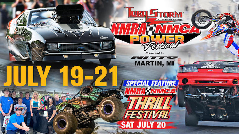 JULY 18-21, 2024: NMRA/NMCA POWER FESTIVAL @ MARTIN, MI